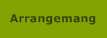 Arrangemang